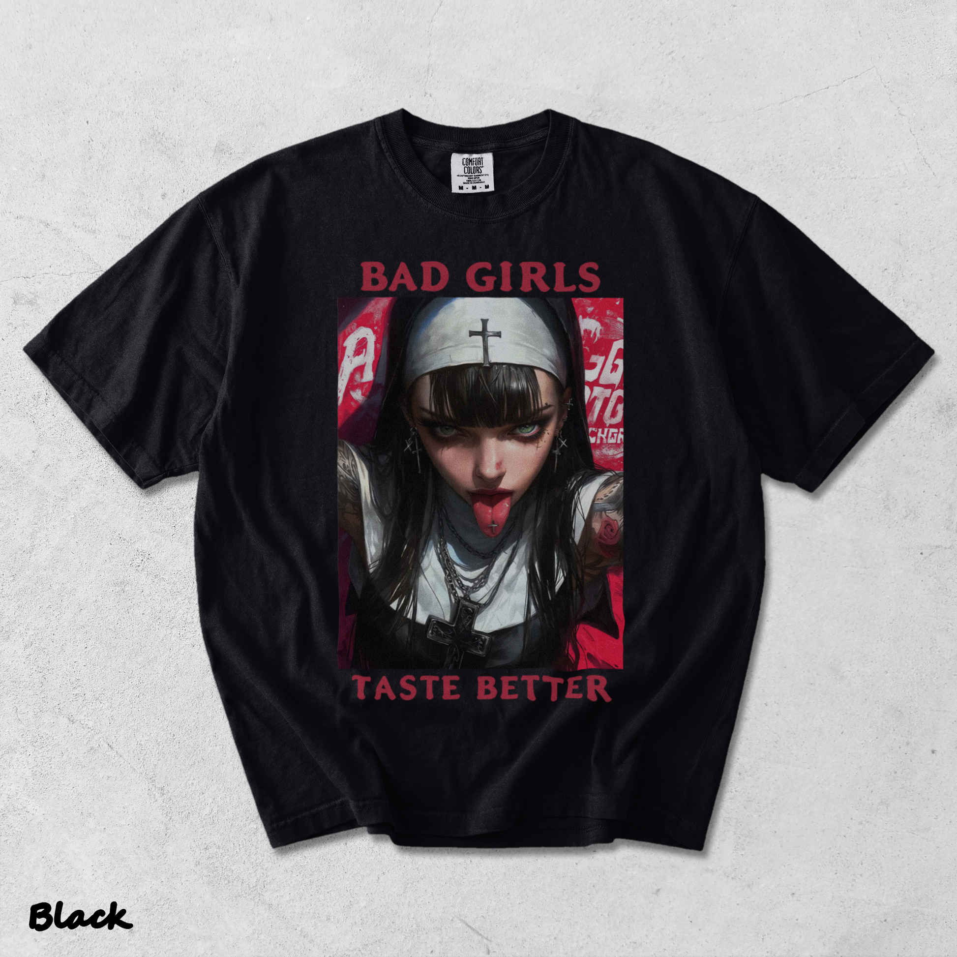 BAD GIRLS Taste Better Dirty Tattooed Nun - Black mockup