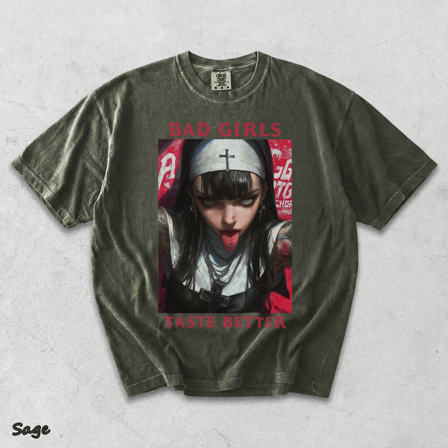 BAD GIRLS Taste Better Dirty Tattooed Nun - Sage mockup