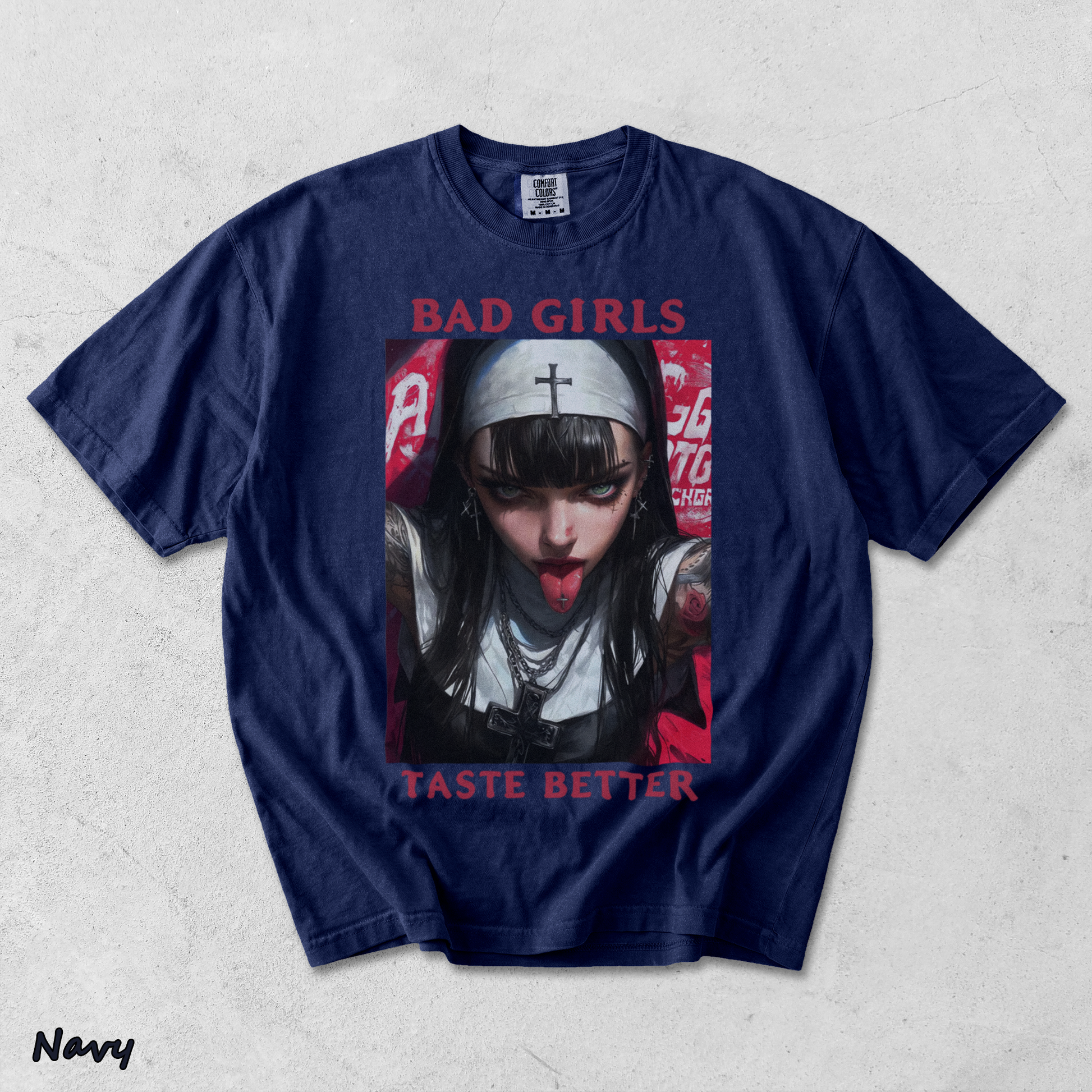 BAD GIRLS Taste Better Dirty Tattooed Nun - True Navy mockup
