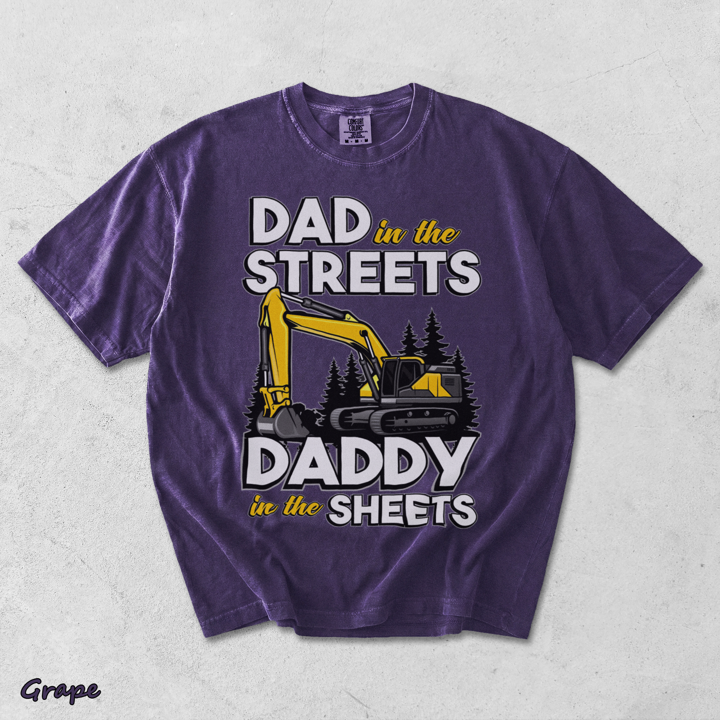 Dad in the Streets Excavator - Grape mockup