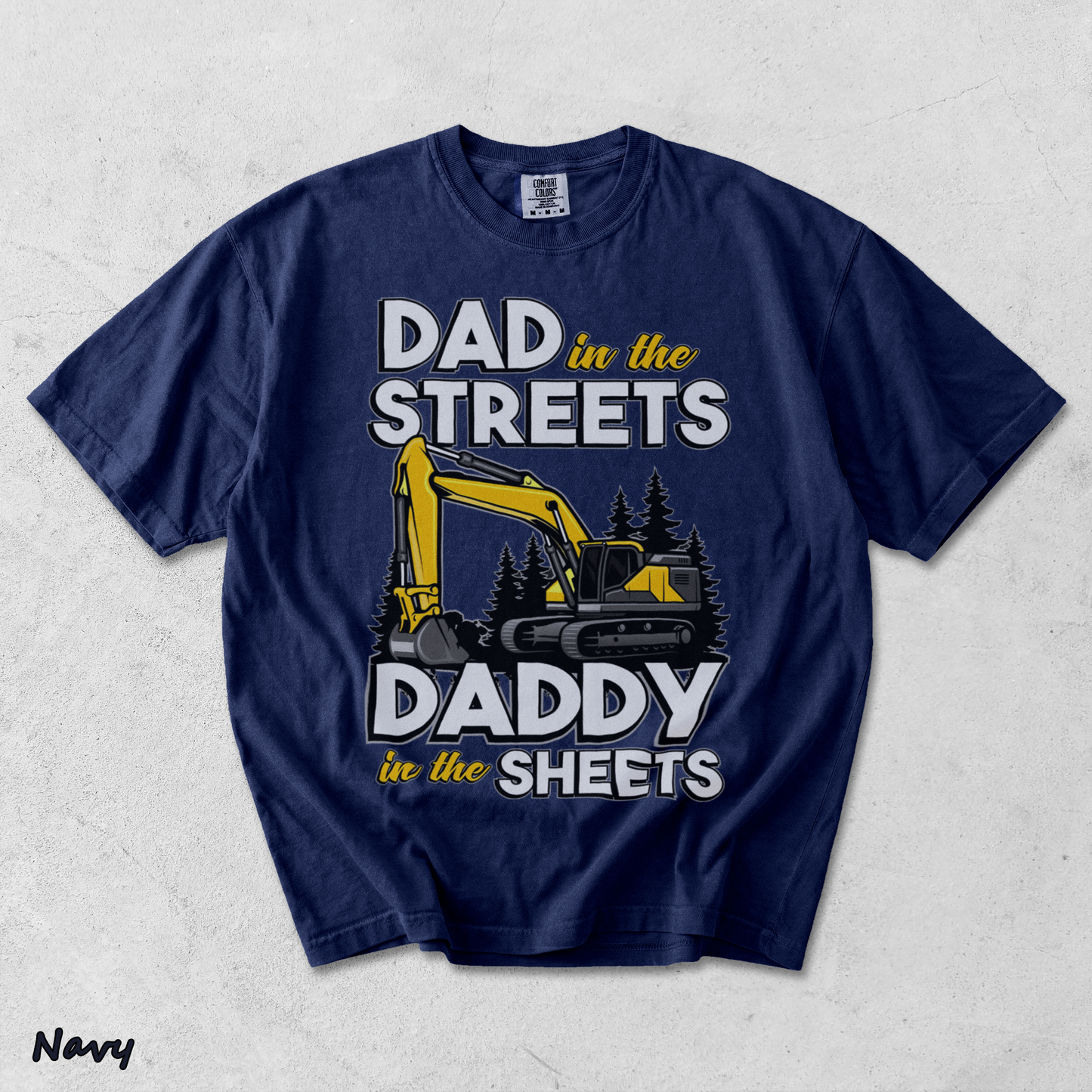 Dad in the Streets Excavator - True Navy mockup