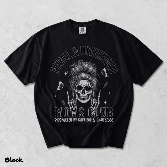 eral and Unhinged Moms Club - Black mockup
