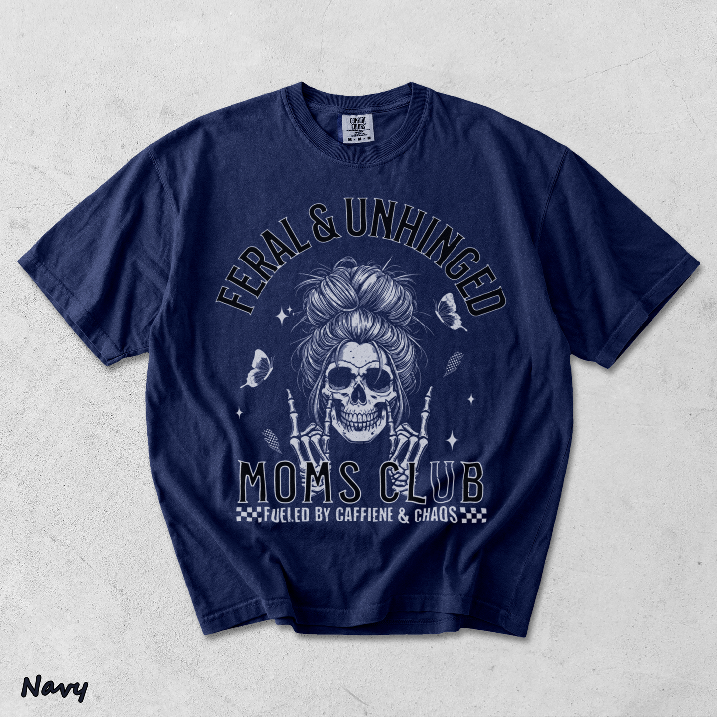 eral and Unhinged Moms Club - True Navy mockup
