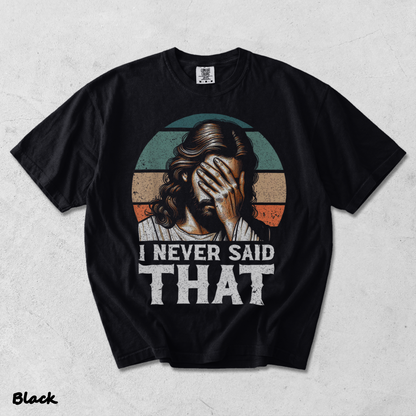 I Never Said That Jesus - Black mockup