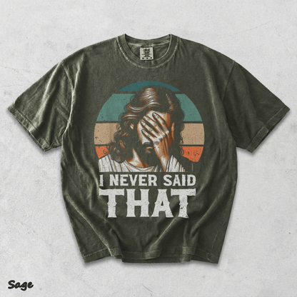 I Never Said That Jesus - Sage mockup