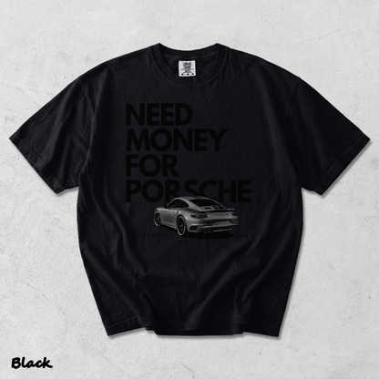 Need Money For Porsche - Black mockup