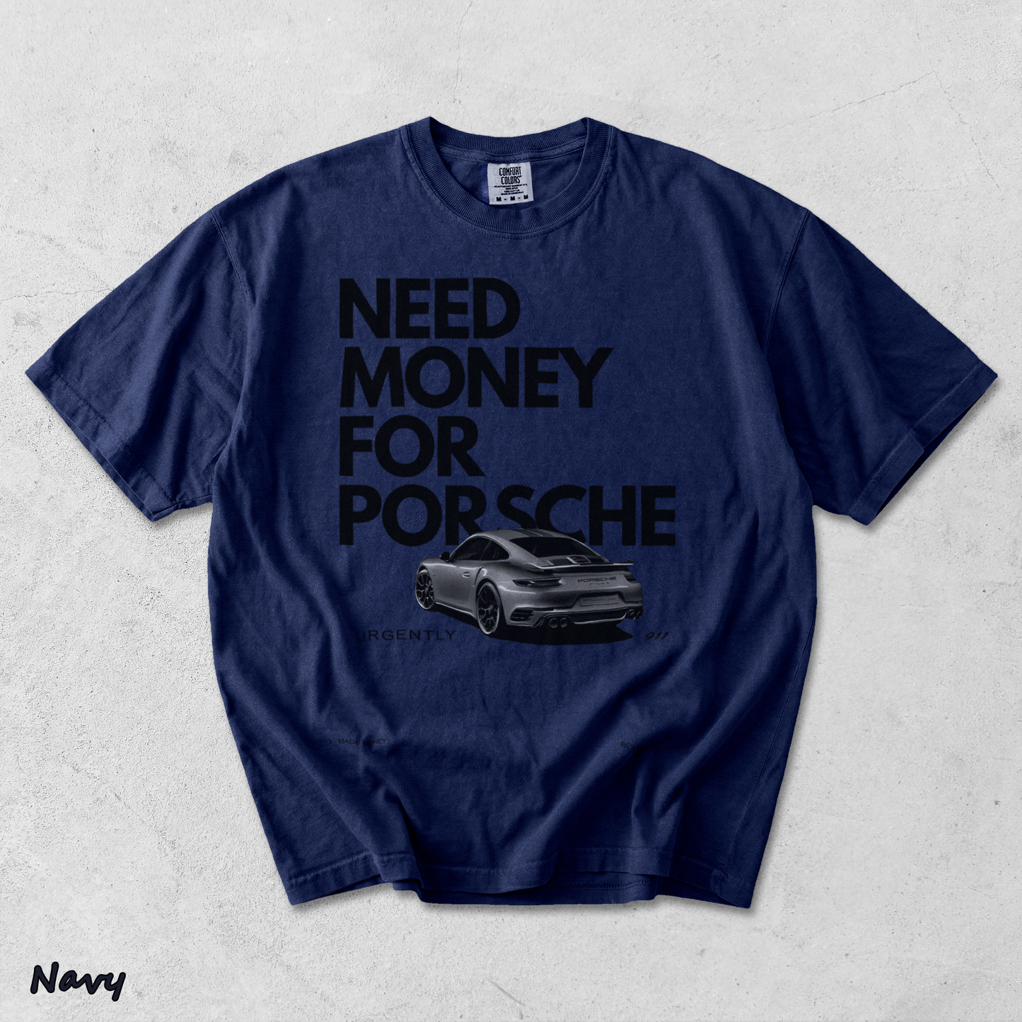 Need Money For Porsche - True Navy mockup