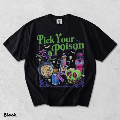 Pick Your Poison t shirt 1 - Black mockup