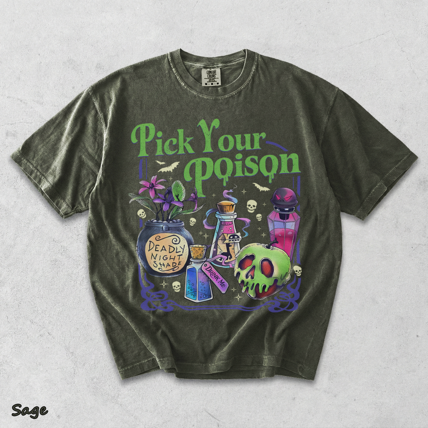 Pick Your Poison t shirt 1 - Sage mockup