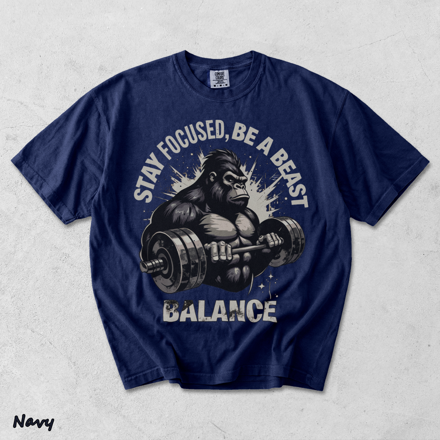 Stay Focused Be A Beast Gym - True Navy mockup