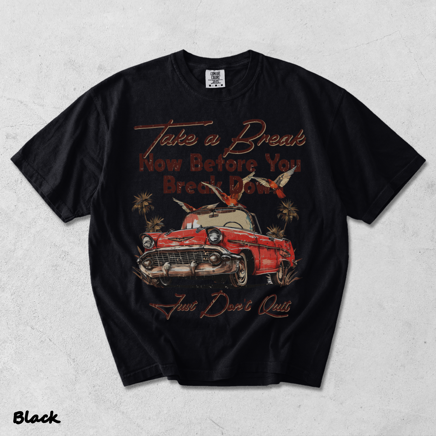 Take a Break Now Before You Break - Black mockup