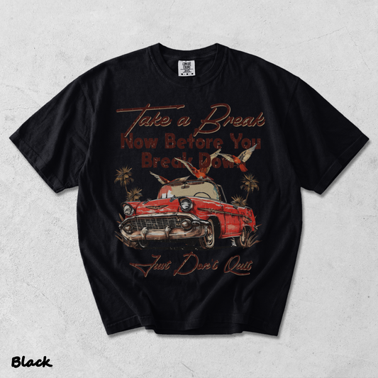 Take a Break Now Before You Break - Black mockup