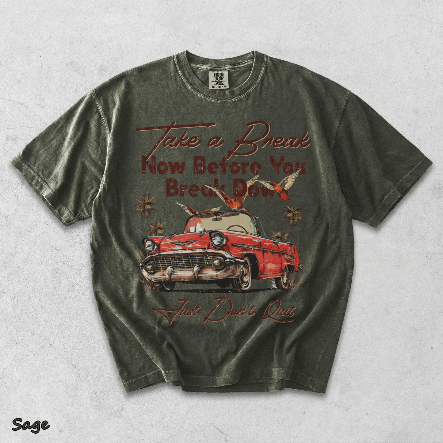 Take a Break Now Before You Break - Sage mockup