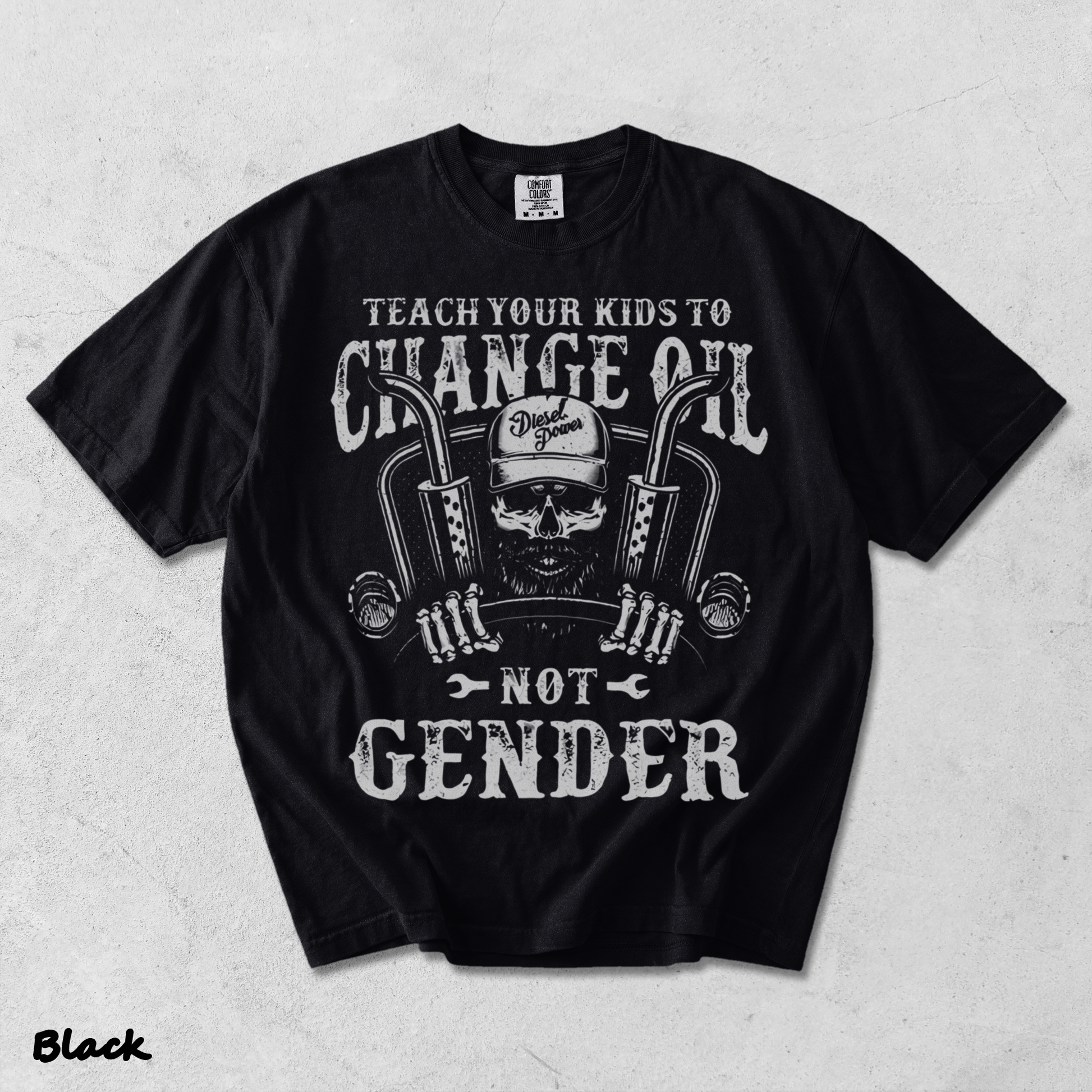 Teach Your Kids To Change Their Oil Not Their Gender - Black mockup