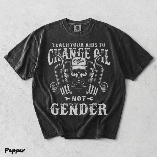Teach Your Kids To Change Their Oil Not Their Gender - Pepper mockup