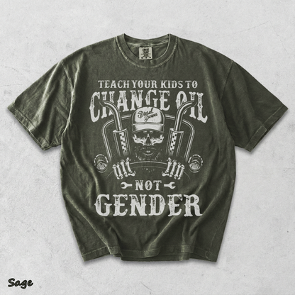 Teach Your Kids To Change Their Oil Not Their Gender - Sage mockup