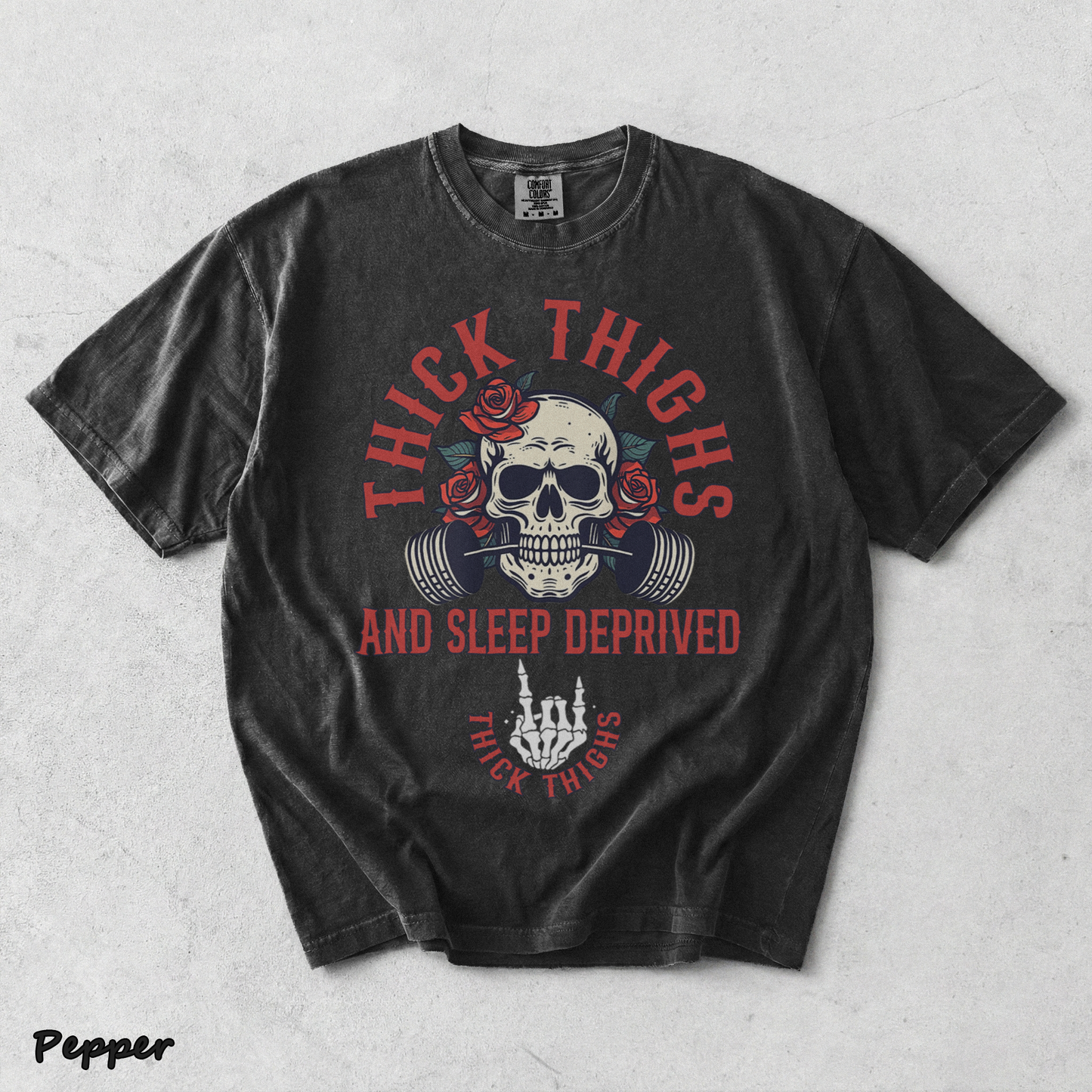 Thick Thighs And Sleep Deprived - Pepper mockup