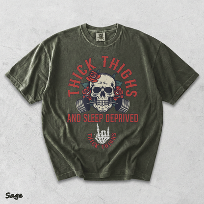 Thick Thighs And Sleep Deprived - Sage mockup