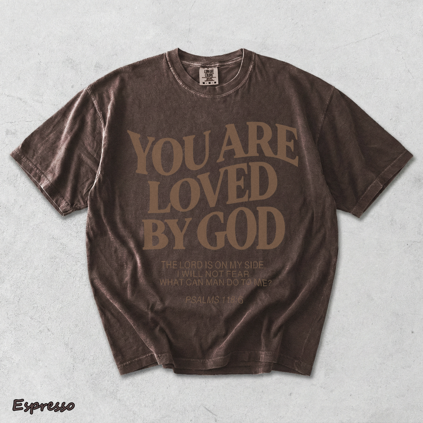 YOU ARE LOVED BY GOD 1 - Espresso mockup