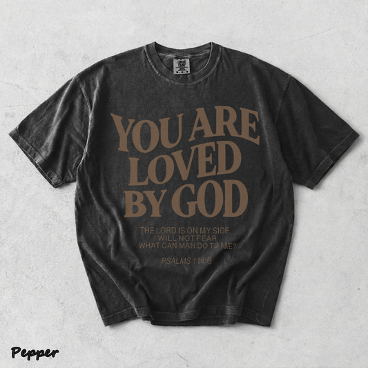 YOU ARE LOVED BY GOD 1 - Pepper mockup